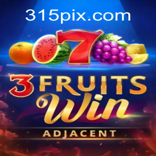 Descubra o Empolgante Mundo de 3FruitsWin: Um Olhar Detalhado no Jogo 315.game